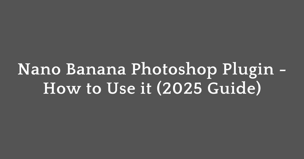 NanoBanana Photoshop Plugin